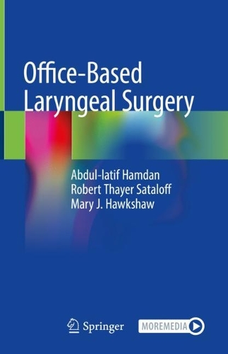 Паперова книга «Office-Based Laryngeal Surgery», авторів Абдул-Латіф Хамдан, Мері Дж. Гокшоу, Роберт Тайєр Саталофф - фото №1