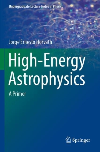 [object Object] «High-Energy Astrophysics: A Primer», автор Хорхе Эрнесто Хорват - фото №1