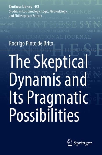 Паперова книга «The Skeptical Dynamis and Its Pragmatic Possibilities», автор Родріґо Пінто де Бріто - фото №1