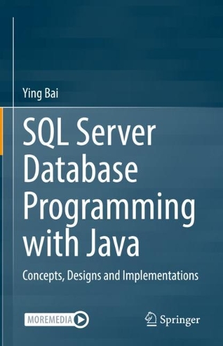 [object Object] «SQL Server Database Programming with Java: Concepts, Designs and Implementations», автор Ін Бай - фото №1