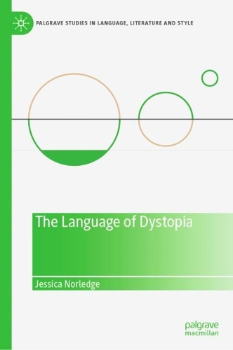 [object Object] «The Language of Dystopia», автор Джессіка Норледж - фото №1