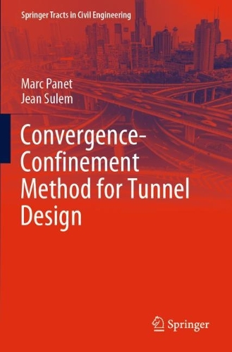 Бумажная книга «Convergence-Confinement Method for Tunnel Design», авторов Жан Сулем, Марк Пане - фото №1