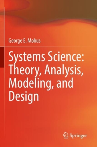 [object Object] «Systems Science: Theory, Analysis, Modeling, and Design», автор Джордж Е. Мобус - фото №1