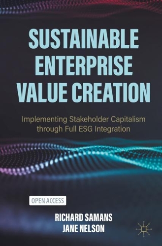 Паперова книга «Sustainable Enterprise Value Creation: Implementing Stakeholder Capitalism through Full ESG Integration», авторів Джейн Нельсон, Річард Семенс - фото №1