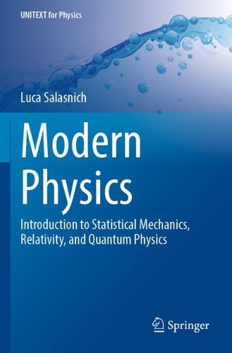Бумажная книга «Modern Physics: Introduction to Statistical Mechanics, Relativity, and Quantum Physics», автор Лука Саласнич - фото №1