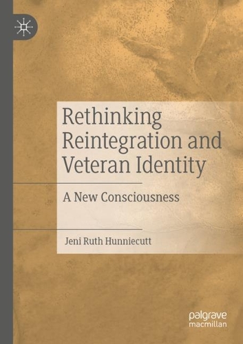 Паперова книга «Rethinking Reintegration and Veteran Identity: A New Consciousness», автор Джені Рут Ханнієкетт - фото №1
