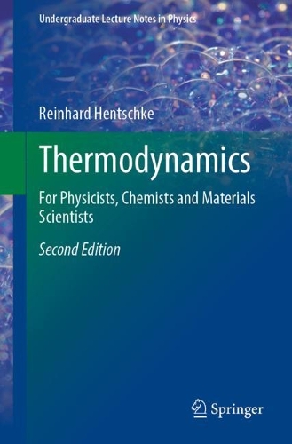 [object Object] «Thermodynamics: For Physicists, Chemists and Materials Scientists», автор Райнхард Хентшке - фото №1