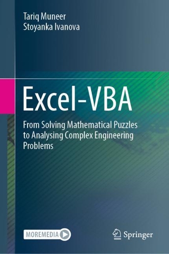 [object Object] «Excel-VBA: From Solving Mathematical Puzzles to Analysing Complex Engineering Problems», авторів Стоянка Іванова, Тарік Мунір - фото №1