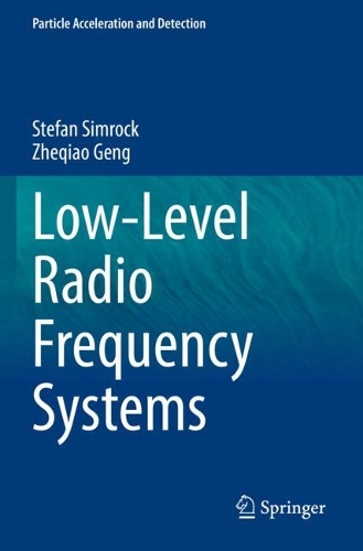 [object Object] «Low-Level Radio Frequency Systems», авторів Стефан Сімрок, Чжецяо Генг - фото №1