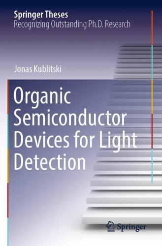 Паперова книга «Organic Semiconductor Devices for Light Detection», автор Йонас Кубліцкі - фото №1
