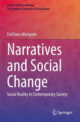 Бумажная книга «Narratives and Social Change: Social Reality in Contemporary Society», автор Эмилиана Мангоне - фото №1