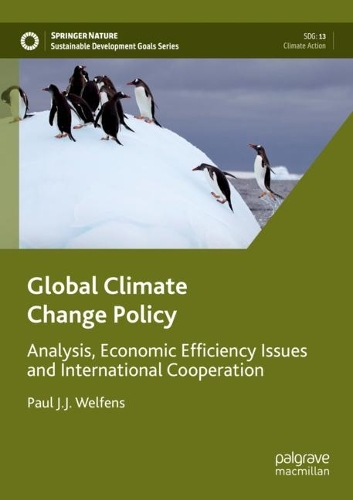 Паперова книга «Global Climate Change Policy: Analysis, Economic Efficiency Issues and International Cooperation», автор Пол Дж. Дж. Велфенс - фото №1