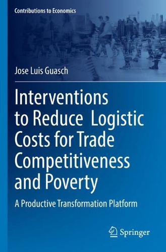 Паперова книга «Interventions to Reduce  Logistic Costs for Trade Competitiveness and Poverty: A Productive Transformation Platform», автор Хосе Луїс Гуаш - фото №1