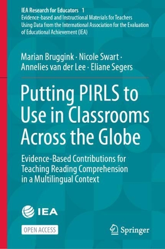 [object Object] «Putting PIRLS to Use in Classrooms Across the Globe: Evidence-Based Contributions for Teaching Reading Comprehension in a Multilingual Context», авторов Аннелис ван дер Ли, Элиане Сегерс, Мариан Брюггинк, Николь Сварт - фото №1