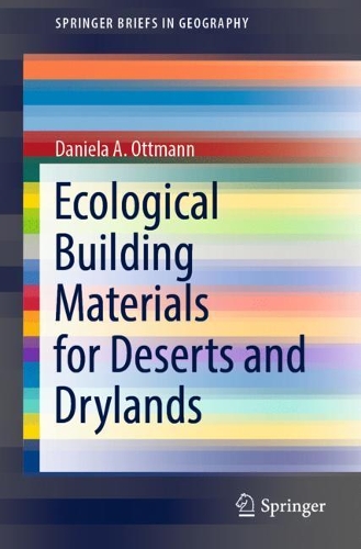 Бумажная книга «Ecological Building Materials for Deserts and Drylands», автор Даниэла А. Оттманн - фото №1
