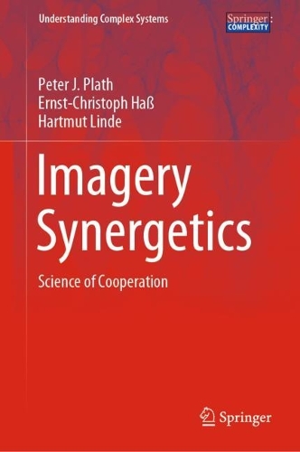 [object Object] «Imagery Synergetics: Science of Cooperation», авторов Эрнст-Кристоф Хасс, Хартмут Линде, Питер Дж. Плат - фото №1