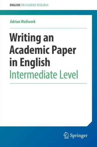 [object Object] «Writing an Academic Paper in English: Intermediate Level», автор Адриан Воллворк - фото №1