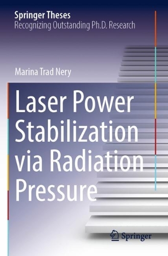 [object Object] «Laser Power Stabilization via Radiation Pressure», автор Марина Трад Нери - фото №1