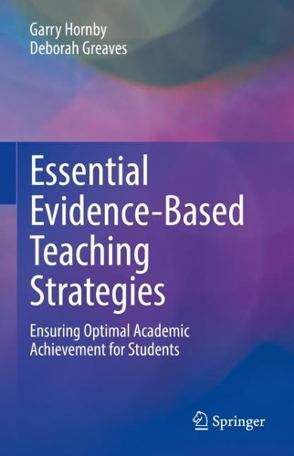 Бумажная книга «Essential Evidence-Based Teaching Strategies: Ensuring Optimal Academic Achievement for Students», авторов Дебора Гривз, Гарри Хорнби - фото №1