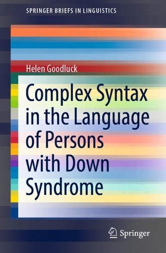 [object Object] «Complex Syntax in the Language of Persons with Down Syndrome», автор Хелен Гудлак - фото №1