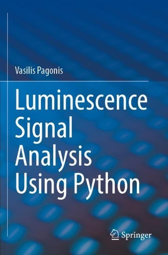 [object Object] «Luminescence Signal Analysis Using Python», автор Василіс Пагоніс - фото №1