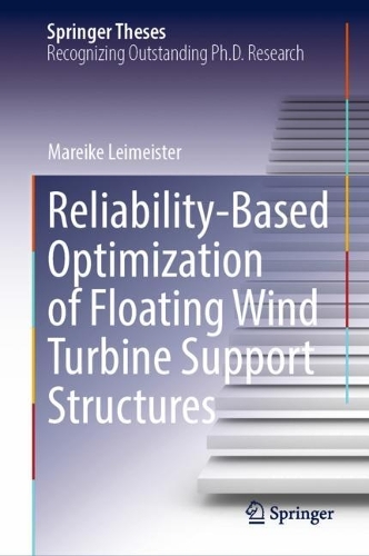 [object Object] «Reliability-Based Optimization of Floating Wind Turbine Support Structures», автор Марейке Леймайстер - фото №1