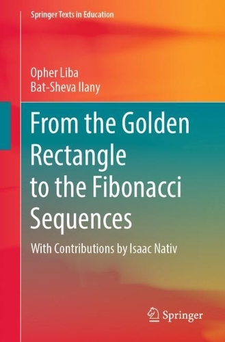 [object Object] «From the Golden Rectangle to the Fibonacci Sequences», авторов Бат-Шева Илани, Офер Либа - фото №1
