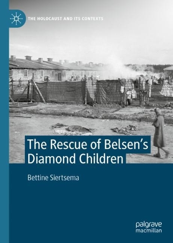 Паперова книга «The Rescue of Belsen’s Diamond Children», автор Беттіна Сірцема - фото №1