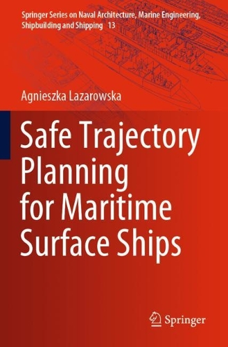 Бумажная книга «Safe Trajectory Planning for Maritime Surface Ships», автор Агнешка Лазаровска - фото №1