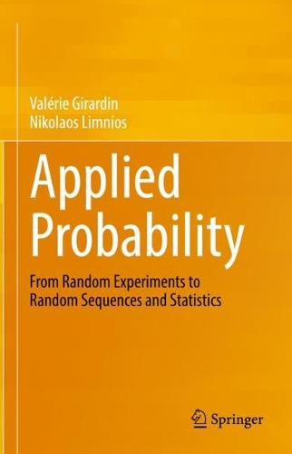 [object Object] «Applied Probability: From Random Experiments to Random Sequences and Statistics», авторов Николаос Лимниос, Валери Жирарден - фото №1
