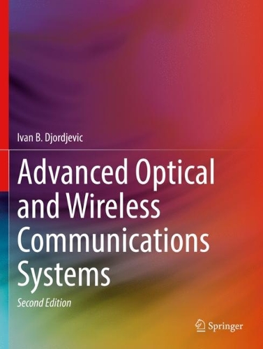[object Object] «Advanced Optical and Wireless Communications Systems», автор Іван Б. Джорджевич - фото №1
