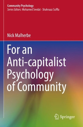 Бумажная книга «For an Anti-capitalist Psychology of Community», автор Ник Малхербе - фото №1