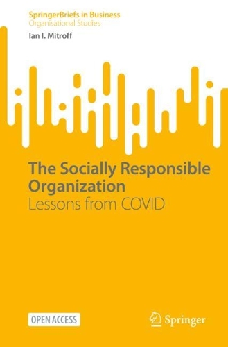 Паперова книга «The Socially Responsible Organization: Lessons from COVID», автор Ієн І. Мітрофф - фото №1