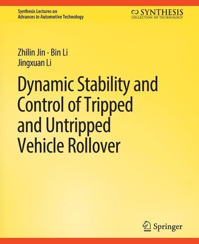 [object Object] «Dynamic Stability and Control of Tripped and Untripped Vehicle Rollover» - фото №1