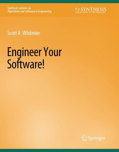 Бумажная книга «Engineer Your Software!», автор Скотт А. Уитмир - фото №1