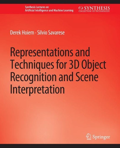 Бумажная книга «Representations and Techniques for 3D Object Recognition and Scene Interpretation», автор Сильвио Саварезе - фото №1
