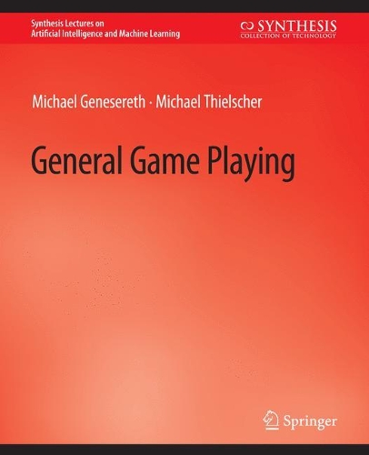Паперова книга «General Game Playing», автор Майкл Генезерет - фото №1