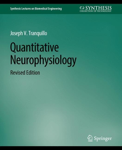 Бумажная книга «Quantitative Neurophysiology», автор Джозеф Транкильо - фото №1