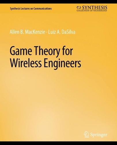 Paper book «Game Theory for Wireless Engineers», author Luiz A. DaSilva - фото №1