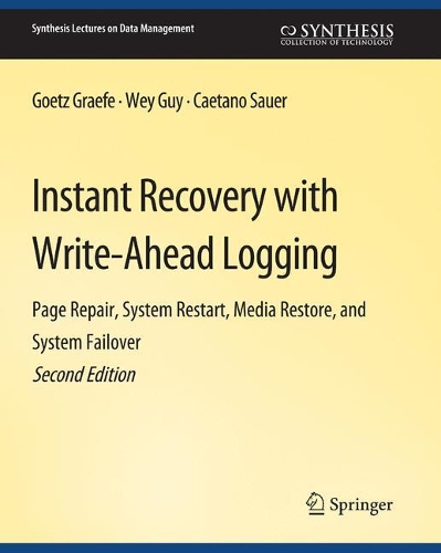 Бумажная книга «Instant Recovery with Write-Ahead Logging», автор Гетц Граефе - фото №1