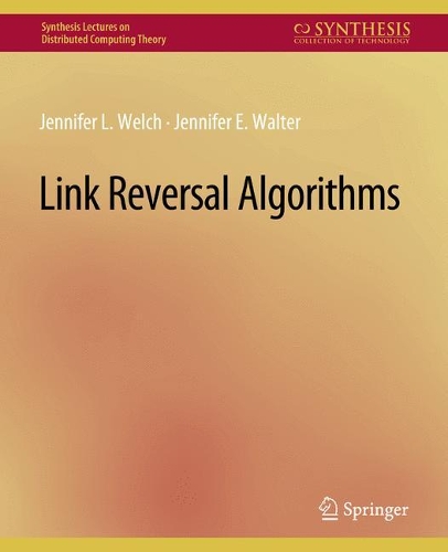 Бумажная книга «Link Reversal Algorithms», автор Дженнифер Уэлч - фото №1