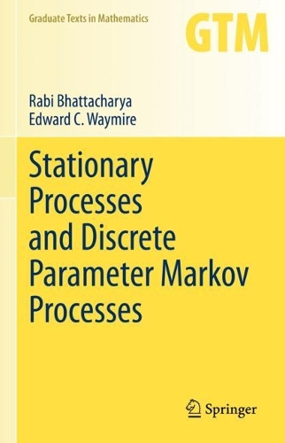 [object Object] «Stationary Processes and Discrete Parameter Markov Processes», авторів Едвард К. Веймір, Рабі Бхаттачарья - фото №1