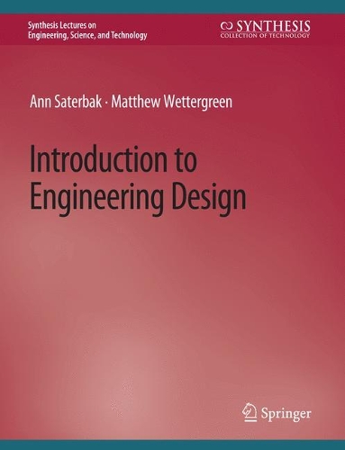 Бумажная книга «Introduction to Engineering Design», авторов Энн Сатербак, Мэтью Веттергрин - фото №1