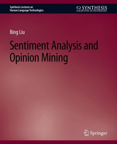 Паперова книга «Sentiment Analysis and Opinion Mining», автор Бін Лю - фото №1