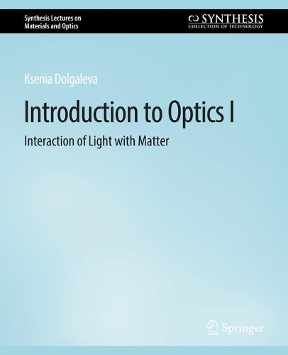 [object Object] «Introduction to Optics I: Interaction of Light with Matter», автор Ксения Долгалева - фото №1