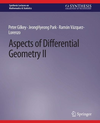Бумажная книга «Aspects of Differential Geometry II», авторов Пак Чон Хён, Питер Гилки, Рамон Васкес-Лоренсо - фото №1