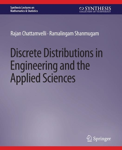 [object Object] «Discrete Distributions in Engineering and the Applied Sciences», авторів Раджан Чаттамвеллі, Рамалінгам Шанмугам - фото №1