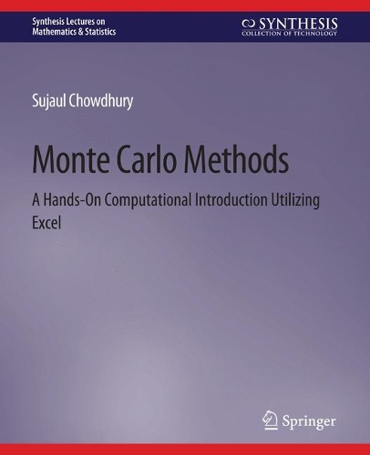 [object Object] «Monte Carlo Methods: A Hands-On Computational Introduction Utilizing Excel», автор Суджаул Чаудхурі - фото №1
