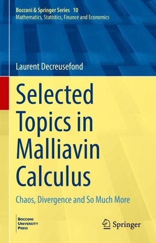 [object Object] «Selected Topics in Malliavin Calculus: Chaos, Divergence and So Much More», автор Лоран Декрезфонд - фото №1