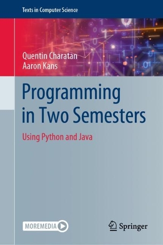 [object Object] «Programming in Two Semesters: Using Python and Java», авторів Аарон Канс, Квентін Шаратан - фото №1